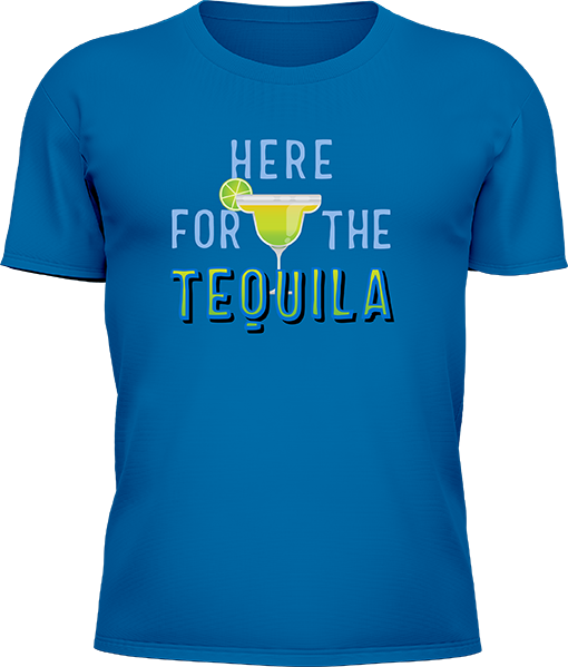 Here For The Tequila - Image 20