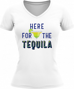 Alternative view of Here For The Tequila