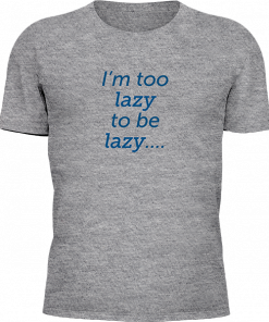 Lazy To Be Lazy - Image 23