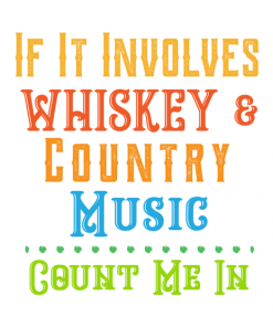 Whiskey If Involves