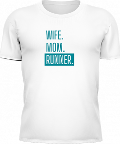 Wife Mom Runner - Image 21