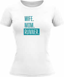 Wife Mom Runner - Image 18