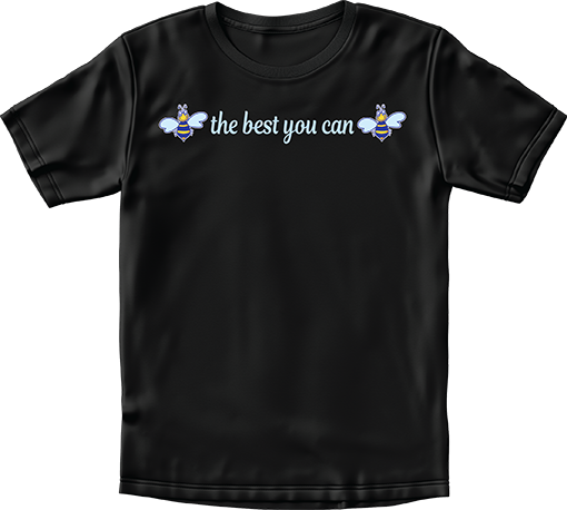 Bee The Best You Can Bee - Image 5