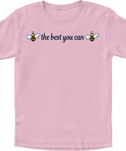 Bee The Best You Can Bee - Image 3
