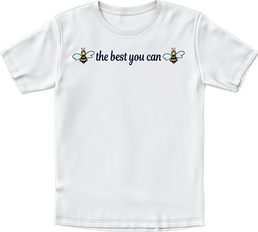 Bee The Best You Can Bee - Image 2