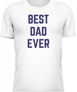 Best Dad Ever - Image 6