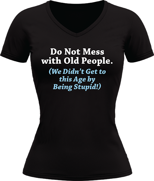 Do Not Mess With Old People - Image 22