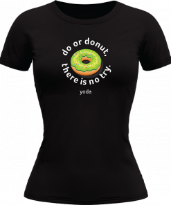 Do Or Donut There Is No Try - Image 23