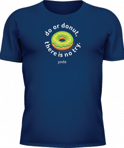 Do Or Donut There Is No Try - Image 11