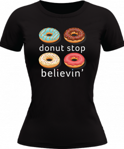 Donut Stop Believin - Image 23