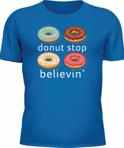 Donut Stop Believin - Image 12