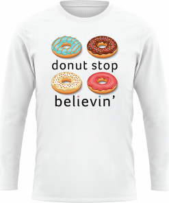 Donut Stop Believin - Image 5