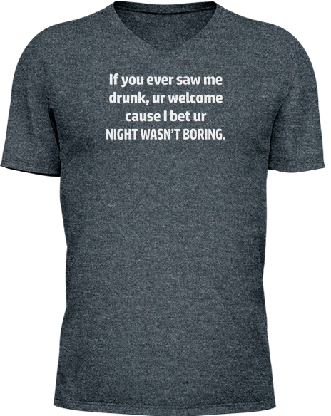 Drunk Welcome Boring - Image 17