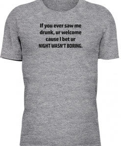 Drunk Welcome Boring - Image 18
