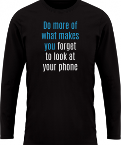 Forget To Look At Your Phone - Image 25