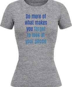 Forget To Look At Your Phone - Image 21