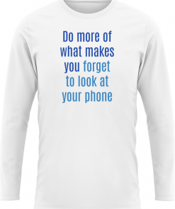 Forget To Look At Your Phone - Image 5