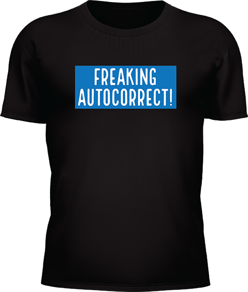 Freaking Autocorrect - Image 26