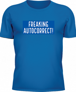 Freaking Autocorrect - Image 12