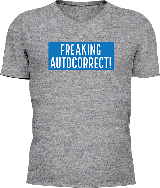 Freaking Autocorrect - Image 20