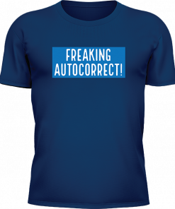Freaking Autocorrect - Image 11