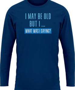 I May Be Old - Image 10