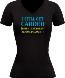I Still Get Carded - Image 22
