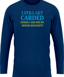 I Still Get Carded - Image 10