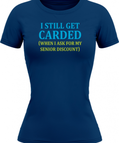 I Still Get Carded - Image 8