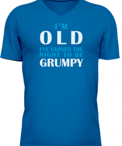 Im Old Earned The Right To Be Grumpy - Image 14