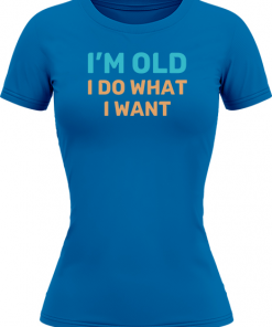 Im Old I Do What I Want - Image 14