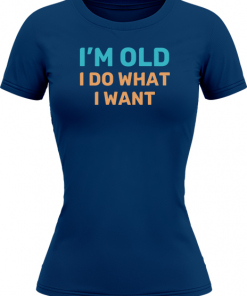 Im Old I Do What I Want - Image 8