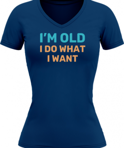 Im Old I Do What I Want - Image 7