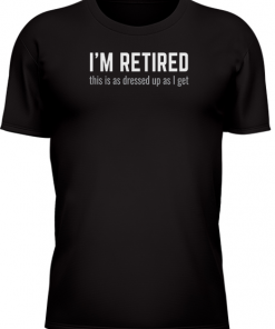 Im Retired Dressed Up As I Get - Image 26
