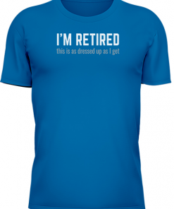 Im Retired Dressed Up As I Get - Image 12