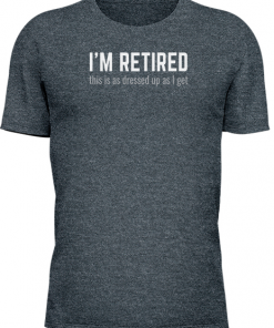 Im Retired Dressed Up As I Get - Image 16