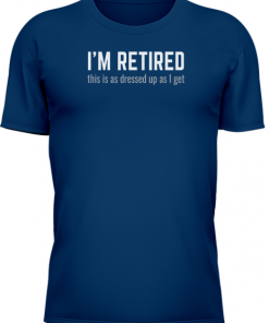 Im Retired Dressed Up As I Get - Image 11