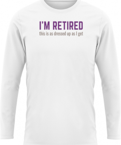 Im Retired Dressed Up As I Get - Image 5