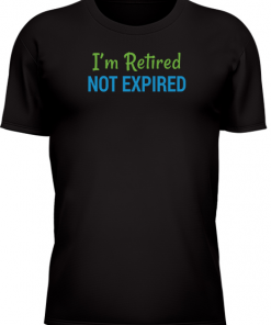 Im Retired Not Expired - Image 26