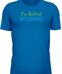 Im Retired Not Expired - Image 12