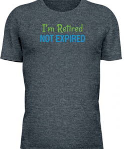 Im Retired Not Expired - Image 16