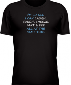 Im So Old I Can Laugh - Image 26
