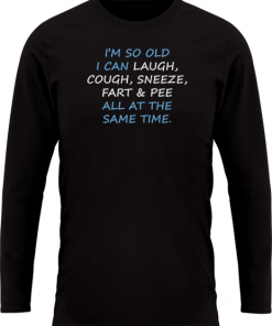 Im So Old I Can Laugh - Image 25