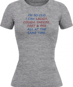 Im So Old I Can Laugh - Image 21