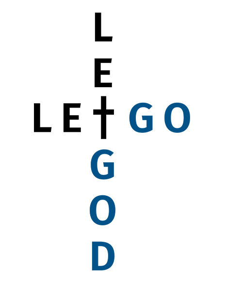 Let Go Let God 2