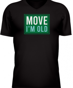 Move Im Old - Image 24