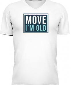Move Im Old - Image 4
