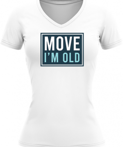 Move Im Old - Image 3