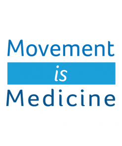Movement Is Medicine