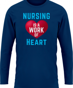 Nursing Is A Work Of Heart - Image 10
